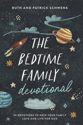 Bedtime Family Devotional 0764242857 Book Cover