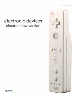 Electronic Devices (Electron Flow Version) 0132549859 Book Cover