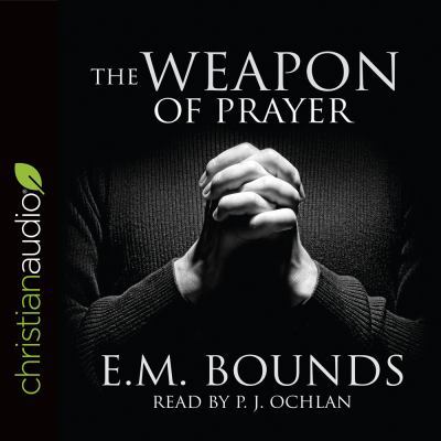 The Weapon of Prayer 1683660846 Book Cover