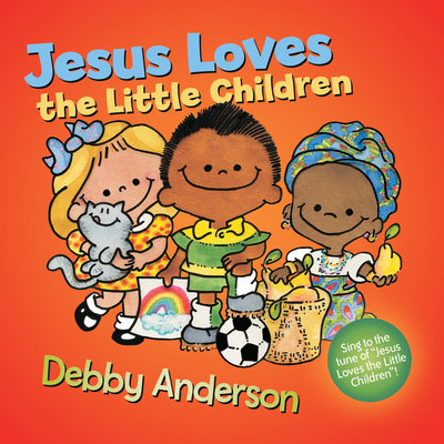 Jesus Loves the Little Children B0074CVT9I Book Cover