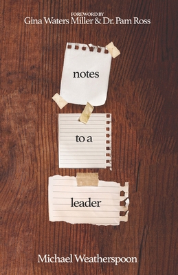 Notes to a Leader 1948270579 Book Cover