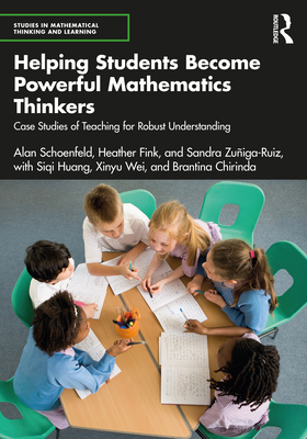Helping Students Become Powerful Mathematics Th... 1032441682 Book Cover