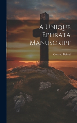 A Unique Ephrata Manuscript 1019493143 Book Cover