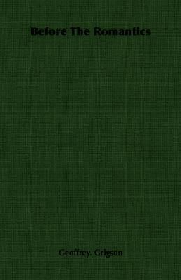 Before the Romantics 1406754242 Book Cover