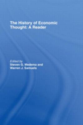 The History of Economic Thought: A Reader 0415205506 Book Cover