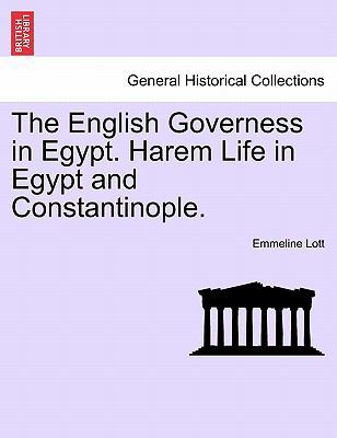 The English Governess in Egypt. Harem Life in E... 1241514771 Book Cover