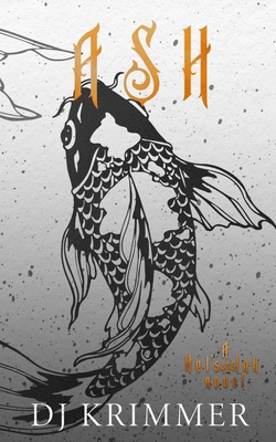 Ash B0CMW5NSHH Book Cover