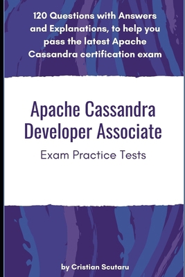 Apache Cassandra Developer Associate: Exam Prac... B08SYTG7FT Book Cover