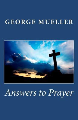 Answers to Prayer 1450539416 Book Cover