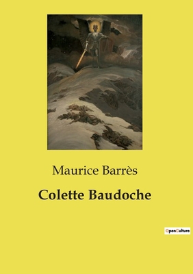 Colette Baudoche [French] B0D2PTJZCJ Book Cover