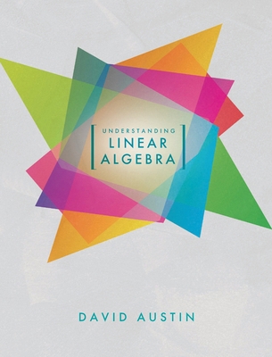 Understanding Linear Algebra 1958469173 Book Cover