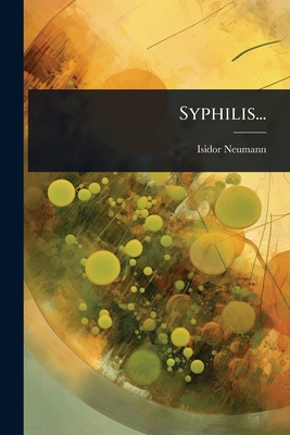 Syphilis... [German] 1024853845 Book Cover