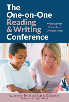 The One-On-One Reading and Writing Conference: ... 0807756229 Book Cover
