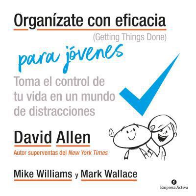 Organizate Con Eficacia Para Jovenes [Spanish] 8492921978 Book Cover