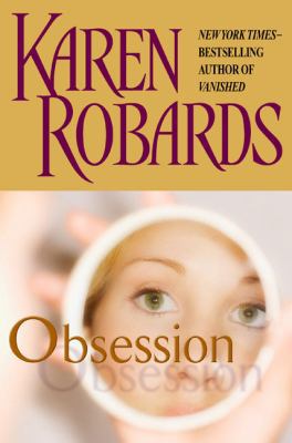 Obsession 0399154167 Book Cover