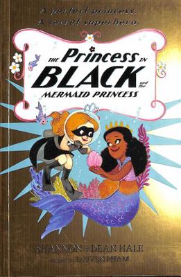 THE PRINCESS IN BLACK AND MERMAID 1529502799 Book Cover