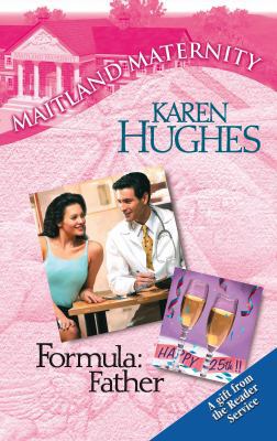 Formula: Father 037365068X Book Cover