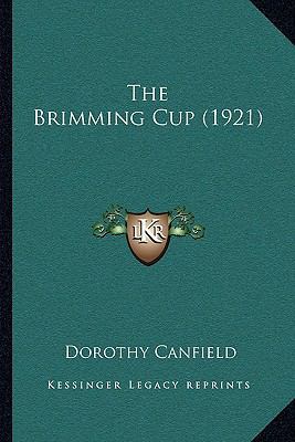 The Brimming Cup (1921) 1164939084 Book Cover