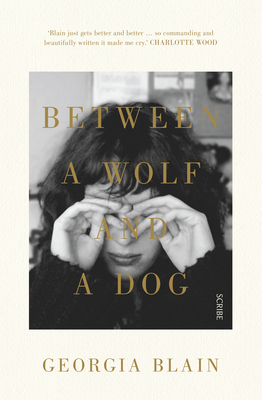 Between a Wolf and a Dog 1925321118 Book Cover