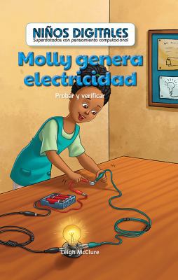 Molly Genera Electricidad: Probar Y Verificar (... [Spanish] 1538328879 Book Cover