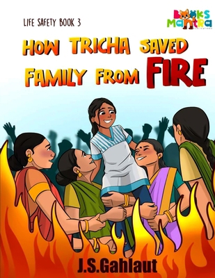 How Tricha Saved Family From Fire 9356486034 Book Cover