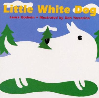 The Little White Dog 0786815159 Book Cover