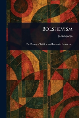 Bolshevism 1023116022 Book Cover