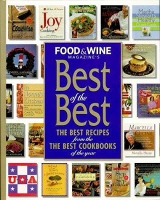 Food & Wine Magazine's Best of the Best book by Food & Wine