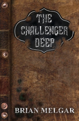 The Challenger Deep 1530713242 Book Cover