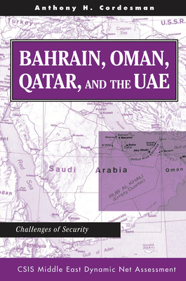 Bahrain, Oman, Qatar, And The Uae: Challenges O... 0367314630 Book Cover