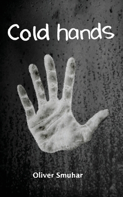 Cold Hands 0648332063 Book Cover