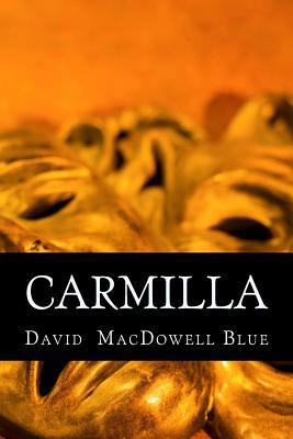Carmilla: a play in one act 1499299397 Book Cover