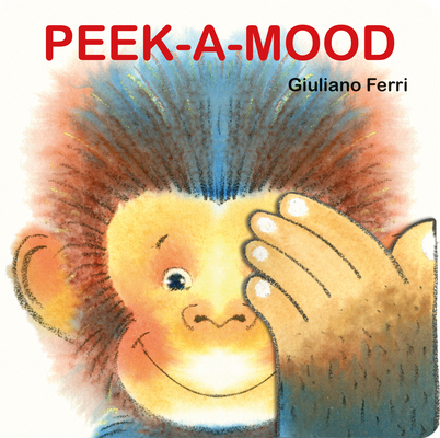 Peek-A-Mood 1662650388 Book Cover