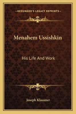 Menahem Ussishkin: His Life And Work 1162991011 Book Cover