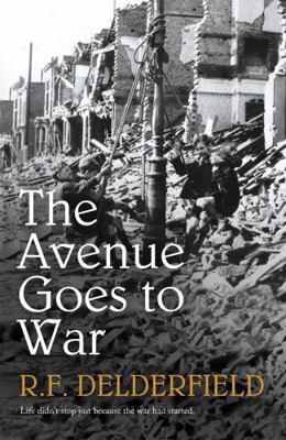 The Avenue Goes to War 0340963786 Book Cover