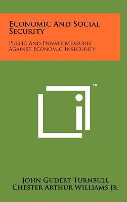 Economic and Social Security: Public and Privat... 1258252503 Book Cover