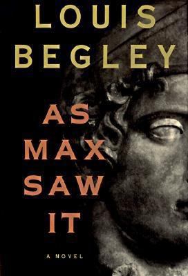 As Max Saw It 0679433074 Book Cover