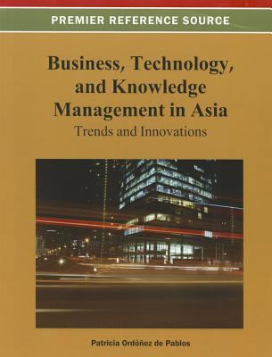 Business, Technology, and Knowledge Management ... 1466626526 Book Cover