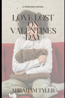 Love lost on Valentine's Day            Book Cover