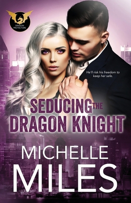 Seducing the Dragon Knight 1733388737 Book Cover