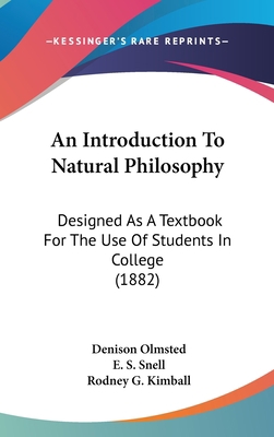 An Introduction To Natural Philosophy: Designed... 0548967652 Book Cover