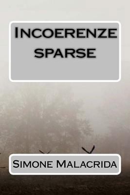 Incoerenze sparse [Italian] 1523414448 Book Cover