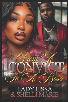 From a Convict to a Boss: Standalone B0DNSRTQDC Book Cover