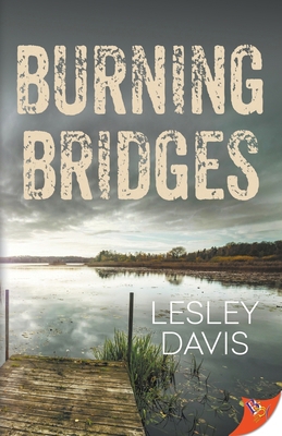 Burning Bridges 1636798721 Book Cover