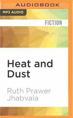 Heat and Dust 1531809634 Book Cover