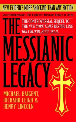 The Messianic Legacy 0385338465 Book Cover
