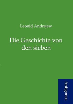 Die Geschichte von den sieben [German] 3954720086 Book Cover
