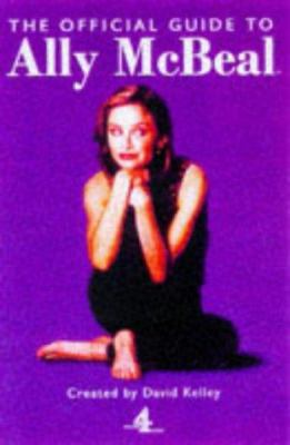 The Complete Guide to Ally McBeal 0752213326 Book Cover