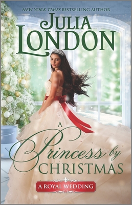 A Princess by Christmas: A Holiday Historical R... 1335080619 Book Cover