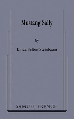 Mustang Sally 0573660484 Book Cover